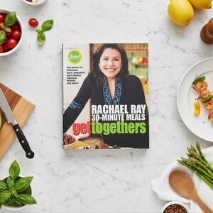 Rachael Ray 30-Minute Meals: Get-Togethers Cookbook - Easy Entertaining